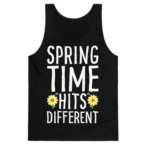 Spring Time Hits Different White Print Tank Top