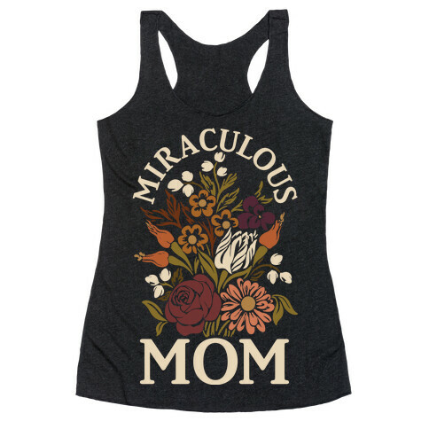 Miraculous Mom Racerback Tank Top