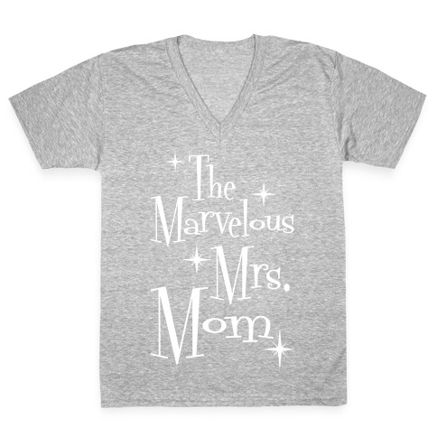 The Marvelous Mrs. Mom V-Neck Tee Shirt