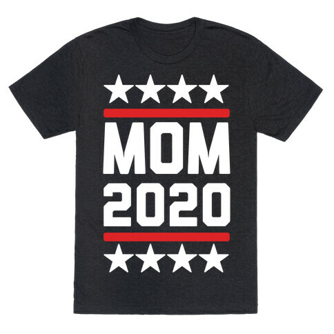 Mom 2020 T-Shirt