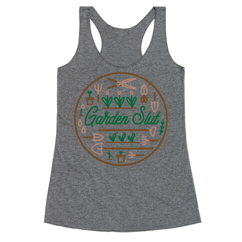 Garden Slut Racerback Tank Top