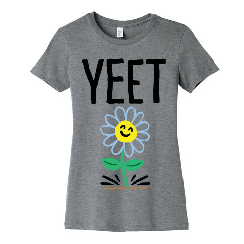 Yeet Flower Parody Womens T-Shirt