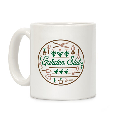 Garden Slut Coffee Mug