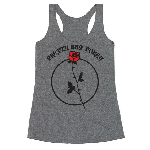 Pretty But Pokey Rose Racerback Tank Top