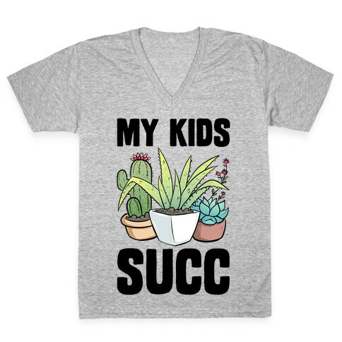 My Kids Succ V-Neck Tee Shirt