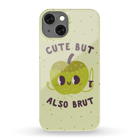 Cute But Also Brut Phone Case