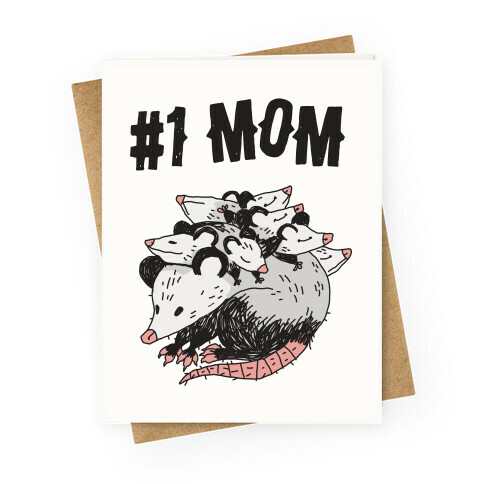 #1 Mom Opossum  Greeting Card