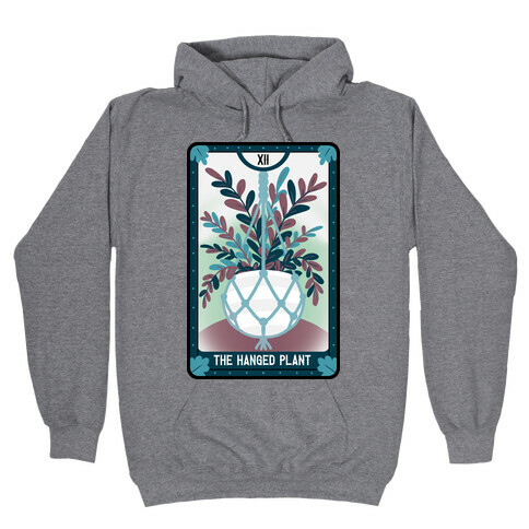 The Hanged Plant Hooded Sweatshirt