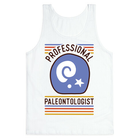 Professional Paleontologist Tank Top