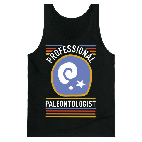 Professional Paleontologist Tank Top