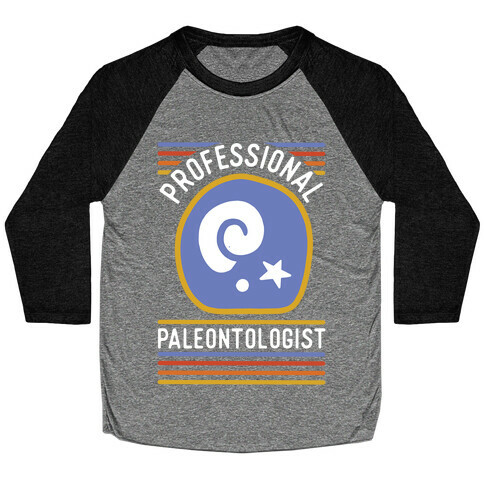 Professional Paleontologist Baseball Tee