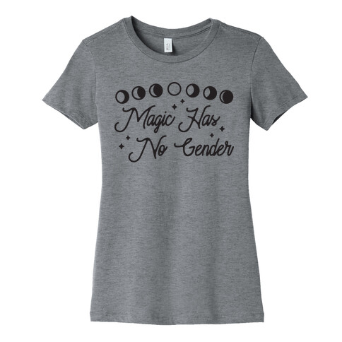 Magic Has No Gender Womens T-Shirt