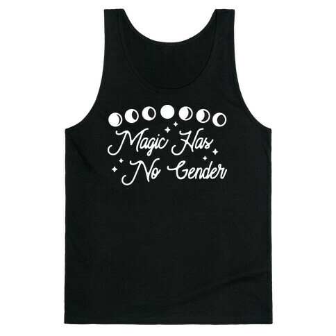 Magic Has No Gender Tank Top