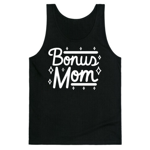 Bonus Mom Tank Top