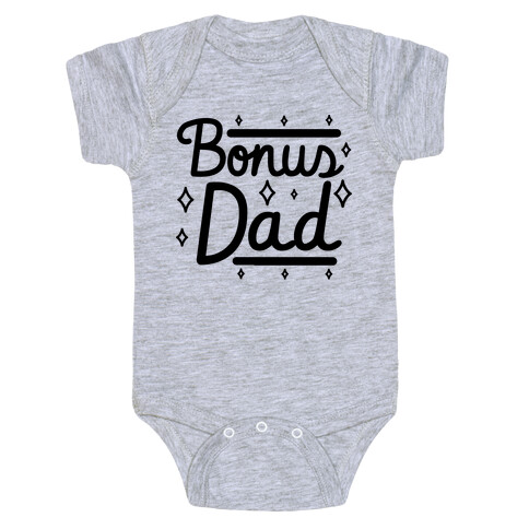 Bonus Dad Baby One-Piece