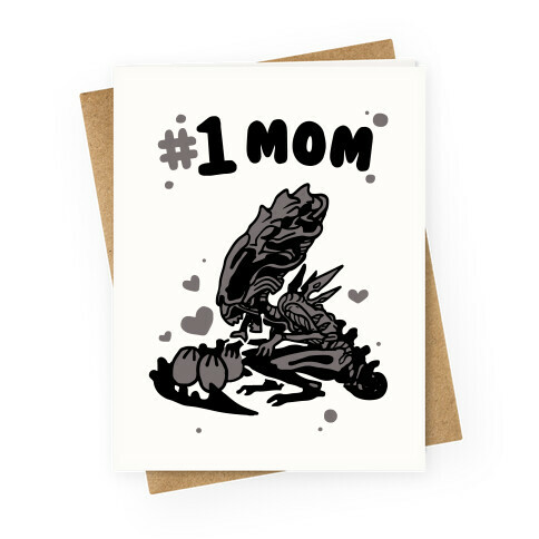 Alien Queen #1 Mom Greeting Card
