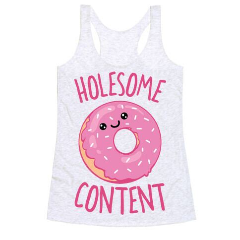 Holesome Content Racerback Tank Top