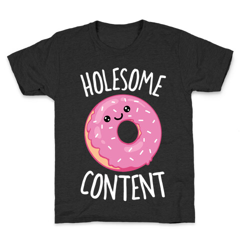 Holesome Content Kids T-Shirt