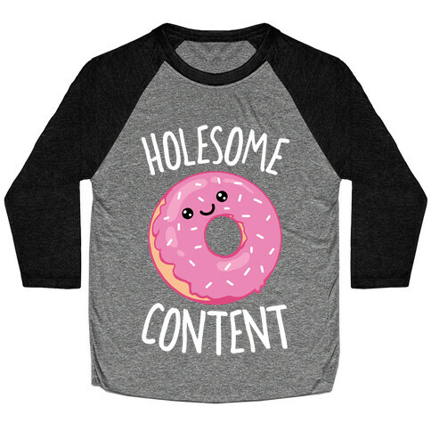 Holesome Content Baseball Tee