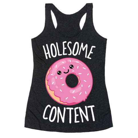 Holesome Content Racerback Tank Top