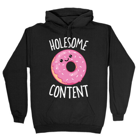 Holesome Content Hooded Sweatshirt