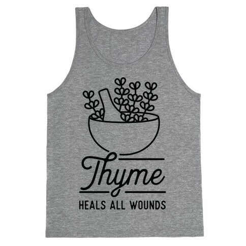 Thyme Heals All Wounds Tank Top