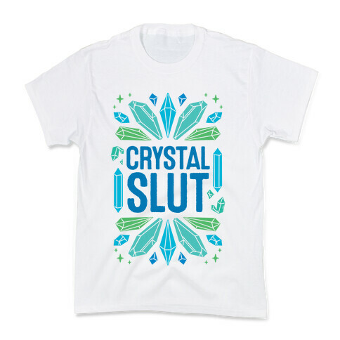 Crystal Slut Kids T-Shirt