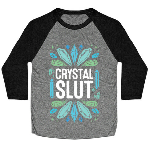 Crystal Slut Baseball Tee