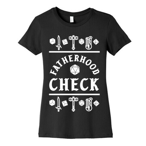 Fatherhood Check Womens T-Shirt