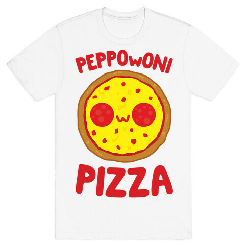 PeppOwOni Pizza T-Shirt