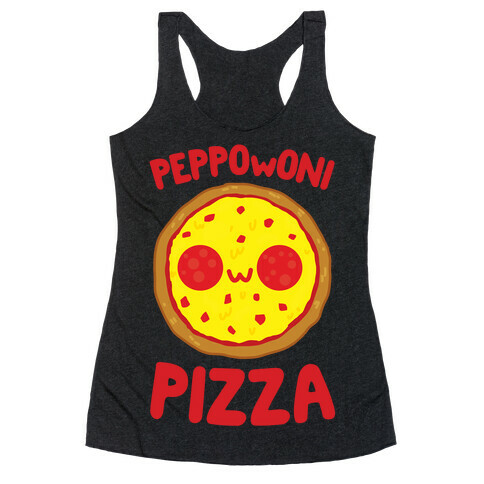 PeppOwOni Pizza Racerback Tank Top