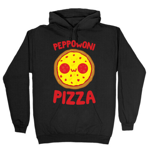 PeppOwOni Pizza Hooded Sweatshirt