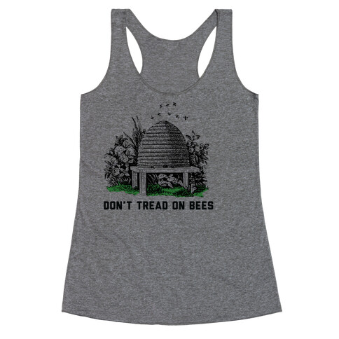 Don't Tread on Bees Racerback Tank Top