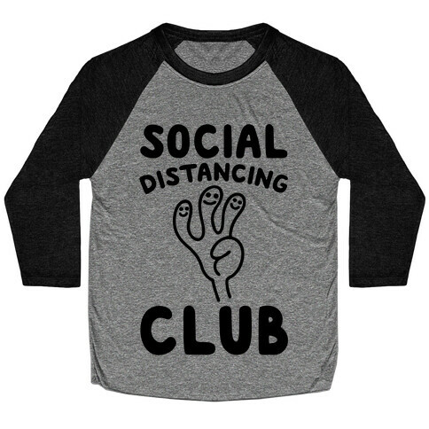 Social Distancing Club Baseball Tee
