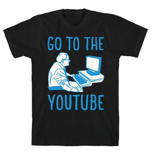 Go To The Youtube White Print T-Shirt