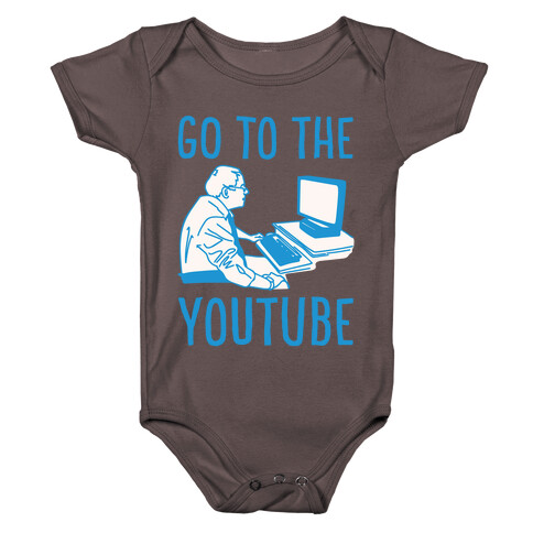 Go To The Youtube White Print Baby One-Piece