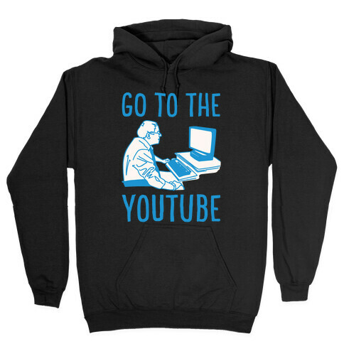 Go To The Youtube White Print Hooded Sweatshirt