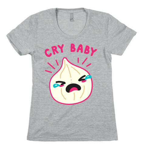 Cry Baby Onion Womens T-Shirt