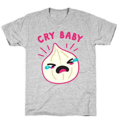 Cry Baby Onion T-Shirt