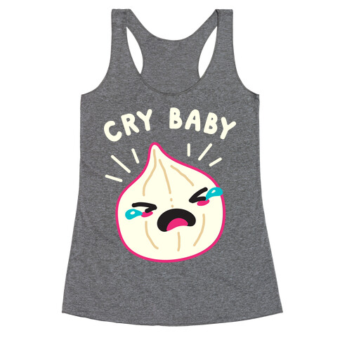 Cry Baby Onion Racerback Tank Top