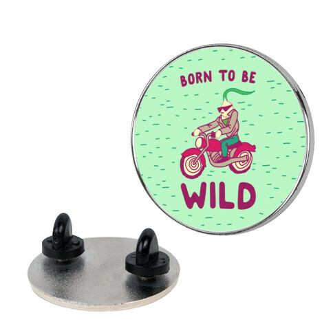 Born to be Wild Onion Pin