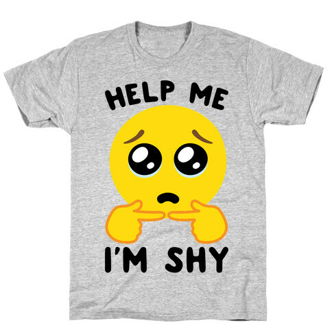 Help My I'm Shy Parody T-Shirt
