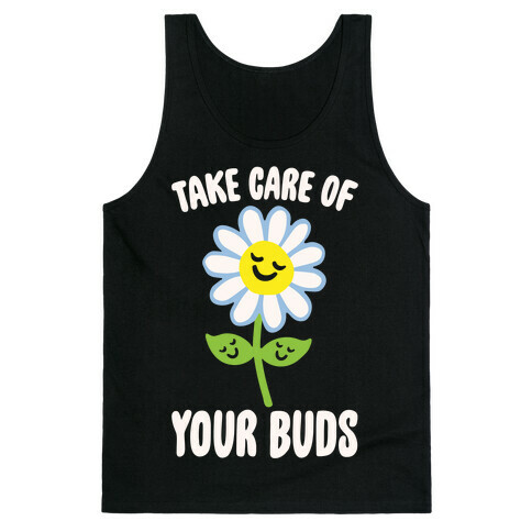 Take Care of Your Buds White Print Tank Top