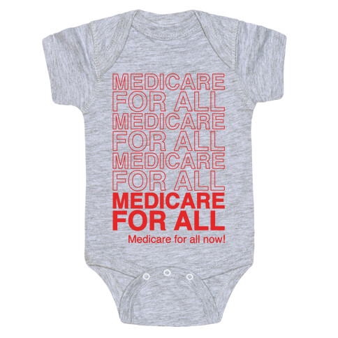 Medicare For All  Baby One-Piece