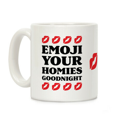 Emoji Your Homies Goodnight Coffee Mug