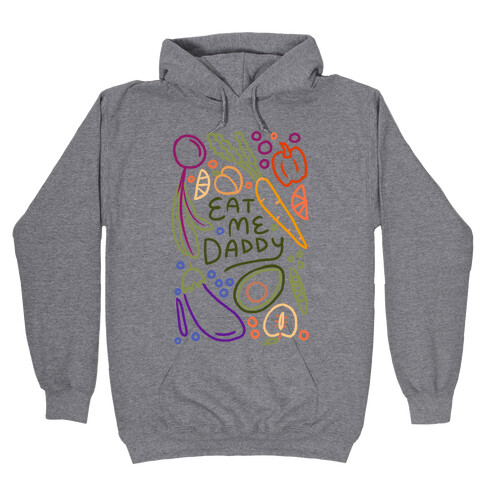 Eat Me Daddy Garden Pattern Hooded Sweatshirt