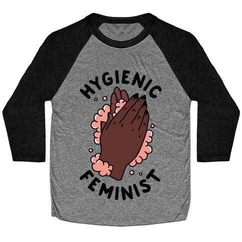 Hygienic Feminist Baseball Tee