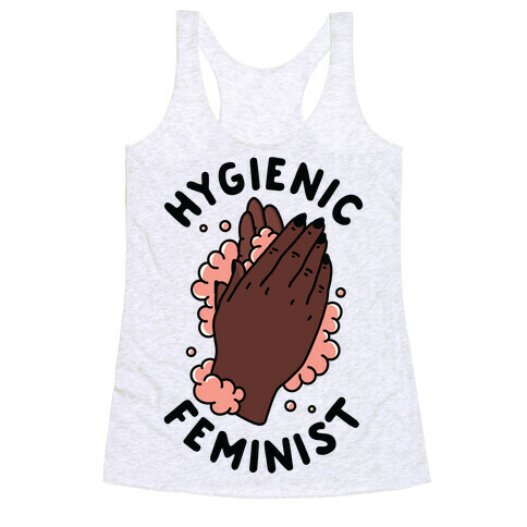 Hygienic Feminist Racerback Tank Top