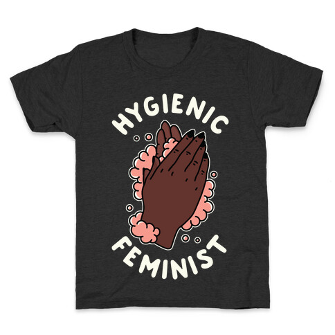 Hygienic Feminist Kids T-Shirt
