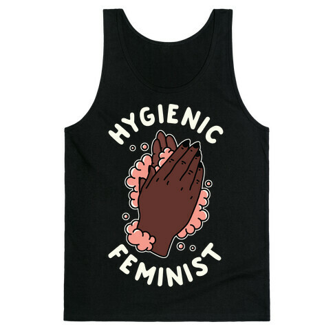 Hygienic Feminist Tank Top